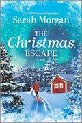 The Christmas Escape by Sarah Morgan