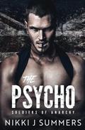The Psycho by Nikki J. Summers