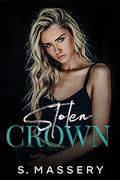Stolen Crown by S. Massery