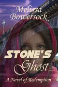 Stone's Ghost by Melissa Bowersock