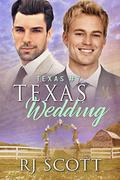 Texas Wedding by R.J. Scott