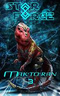 Star Force: Mak'to'ran (3) by Aer-ki Jyr