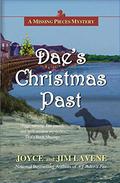Dae's Christmas Past (Missing Pieces Mystery #6) by Joyce Lavene