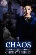 Chaos by Chrissy Peebles