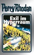 Perry Rhodan 52: Exil im Hyperraum (Silberband): 8. Band des Zyklus "Die Cappins" (Perry Rhodan Silberband #52) by William Voltz