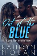Out of the Blue by Kathryn Nolan