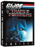 G.I. Joe vs. the Transformers Omnibus: Volumes 1 - 4 by Josh Blaylock