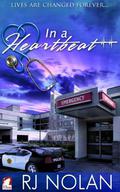 In a Heartbeat (L.A. Metro #2) by R.J. Nolan