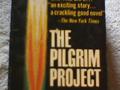 The Pilgrim Project by Hank Searls