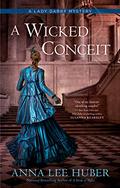 A Wicked Conceit by Anna Lee Huber