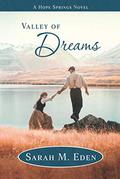 Valley of Dreams (Longing for Home) by Sarah M. Eden