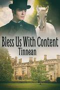 Bless Us With Content by Tinnean