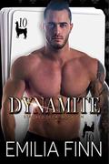 Dynamite by Emilia Finn