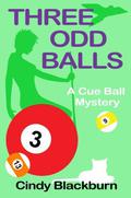 Three Odd Balls by Cindy Blackburn