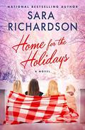 Home for the Holidays (Juniper Springs #1) by Sara Richardson