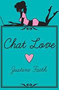 Chat Love by Justine Faeth