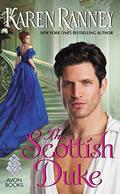 The Scottish Duke: A Dukes Trilogy Novel (Duke Trilogy #1) by Karen Ranney