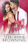 Needing Arella by Terri Anne Browning, Sara Eirew