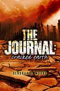 Cracked Earth (The Journal #1) by Deborah D. Moore