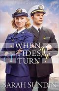 When Tides Turn by Sarah Sundin