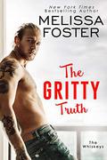 The Gritty Truth by Melissa Foster