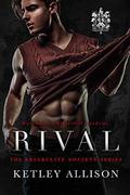 Rival by Ketley Allison