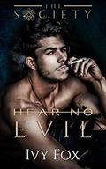 Hear No Evil: A New Adult College Romance by Ivy Fox