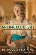 An Artificial Light (The Photographer's Saga #2) by Petra Durst-Benning