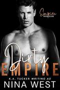 Dirty Empire (Dirty Empire #3) by Nina West