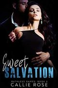 Sweet Salvation: A Dark Reverse Harem Romance by Callie Rose