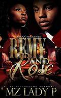 Remy and Rose by Mz. Lady P.