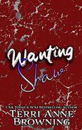 Wanting Shaw by Terri Anne Browning