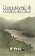 Down on the River by J.F. Perkins