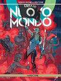 Orfani - Nuovo mondo n. 11: Hard core (Orfani - Nuovo Mondo #11) by Roberto Recchioni