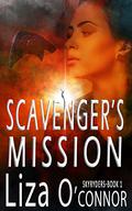 Scavenger's Mission (The SkyRyders #1) by Liza O'Connor