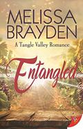 Entangled (A Tangle Valley Romance) by Melissa Brayden