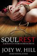 Soul Rest by Joey W. Hill
