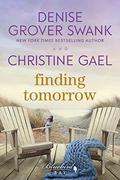 Finding Home by Denise Grover Swank, Christine Gael