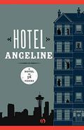 Hotel Angeline: A Novel in 36 Voices by Kevin O'Brien