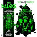 The Daleks: The Destroyers (The Lost Stories #2.2.2) by Terry Nation