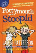 Pottymouth and Stoopid by James Patterson, Chris Grabenstein