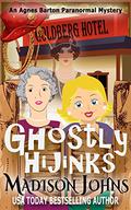 Ghostly Hijinks by Madison Johns