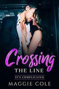 Crossing the Line by Maggie Cole