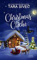 Christmas Cliche by Tara Sivec