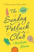 The Sunday Potluck Club (The Sunday Potluck Club #1) by Melissa Storm