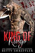King of Kings: (Kings MC #3) by Betty Shreffler
