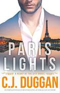 Paris Lights (Heart of the City #1) by C.J. Duggan