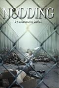 Nodding by Jacqueline Druga