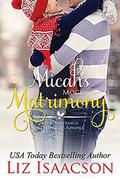 Micah's Mock Matrimony: Christmas Brides for Billionaire Brothers by Liz Isaacson