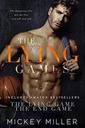 The Lying Games: The Complete Love Games Duet by Mickey Miller